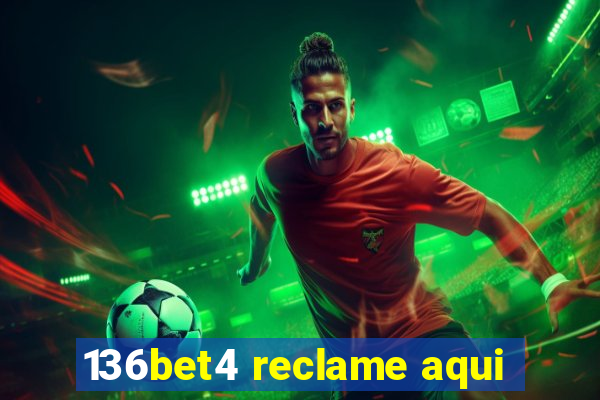 136bet4 reclame aqui